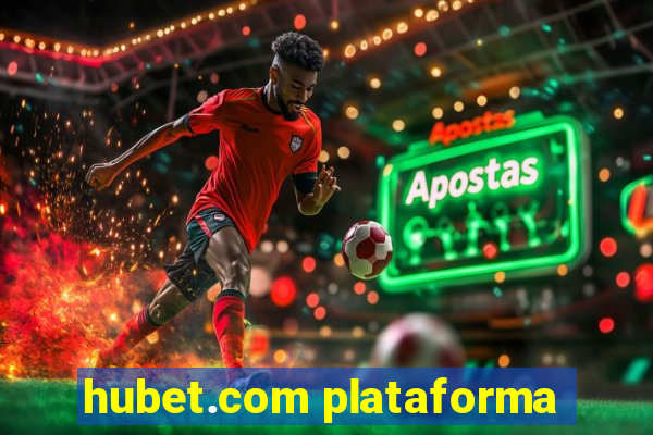 hubet.com plataforma